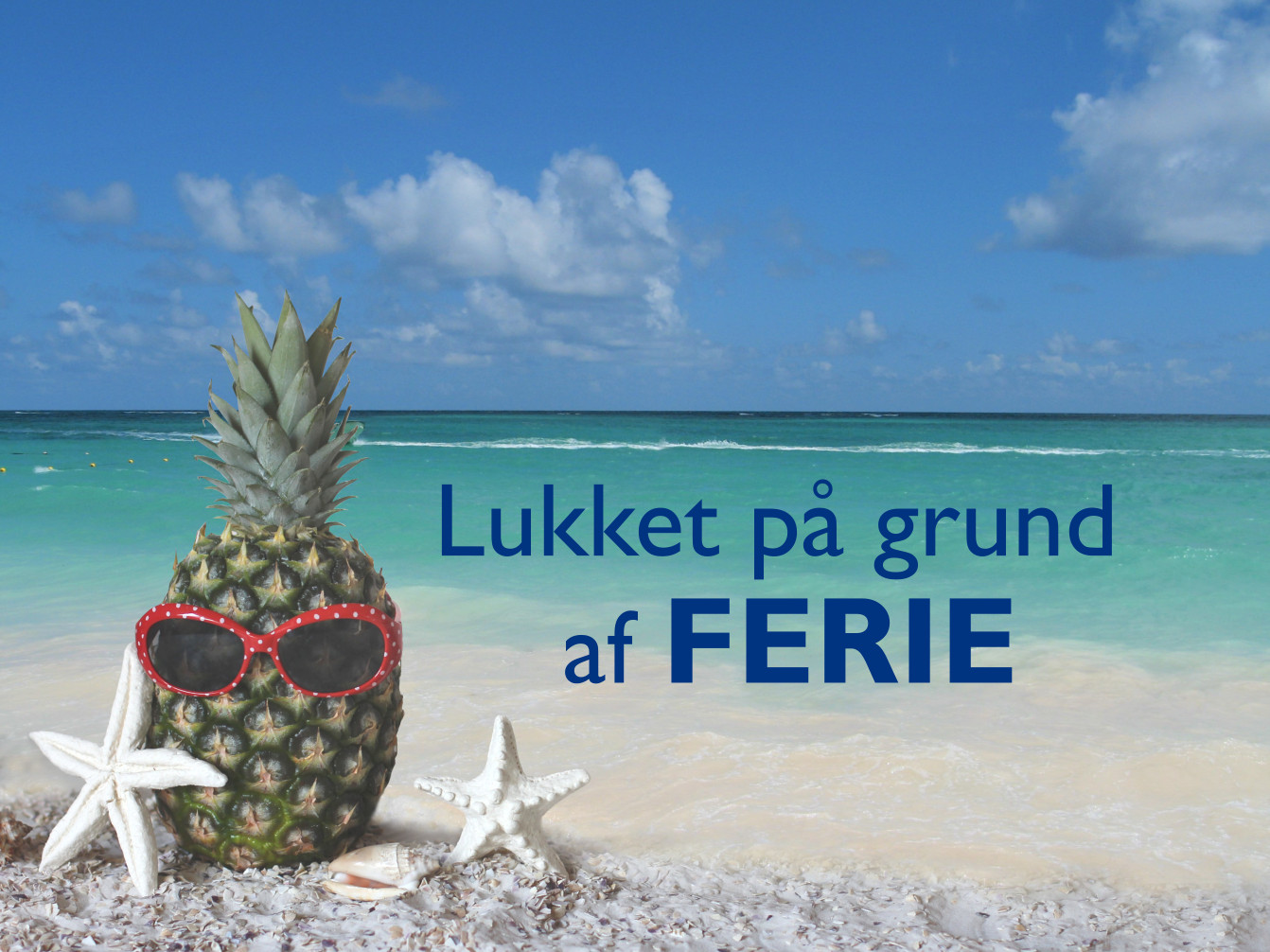 Lukket pa grund af Ferie